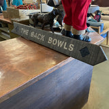 THE BACK BOWLS SIGN 46"